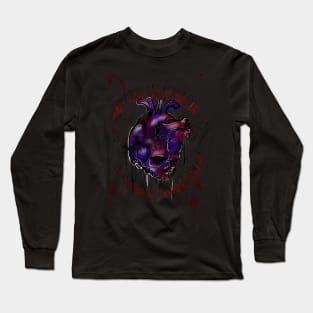 ‘Til Everything is Rotten Through Long Sleeve T-Shirt